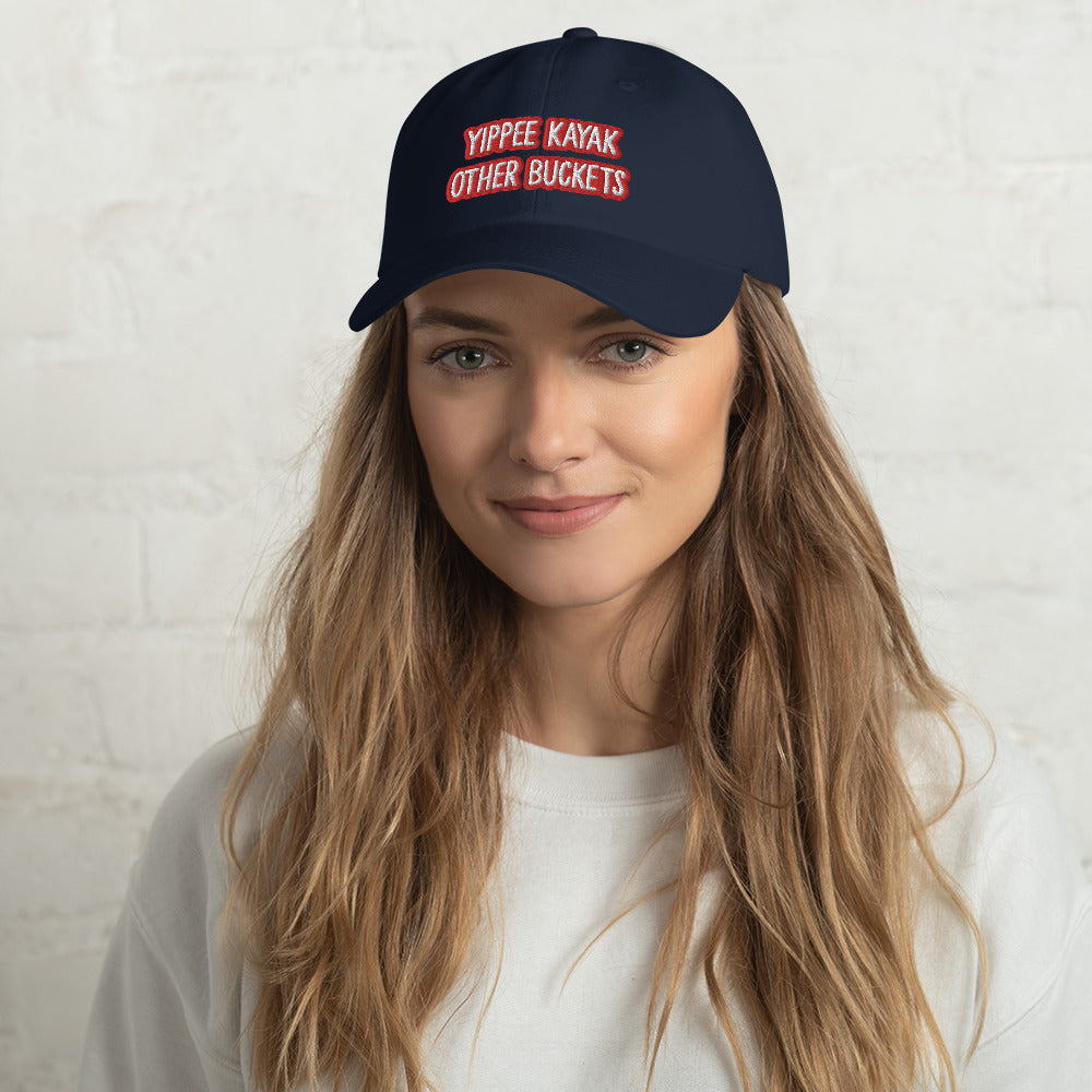 Yippee Kayak Other Buckets Dad hat