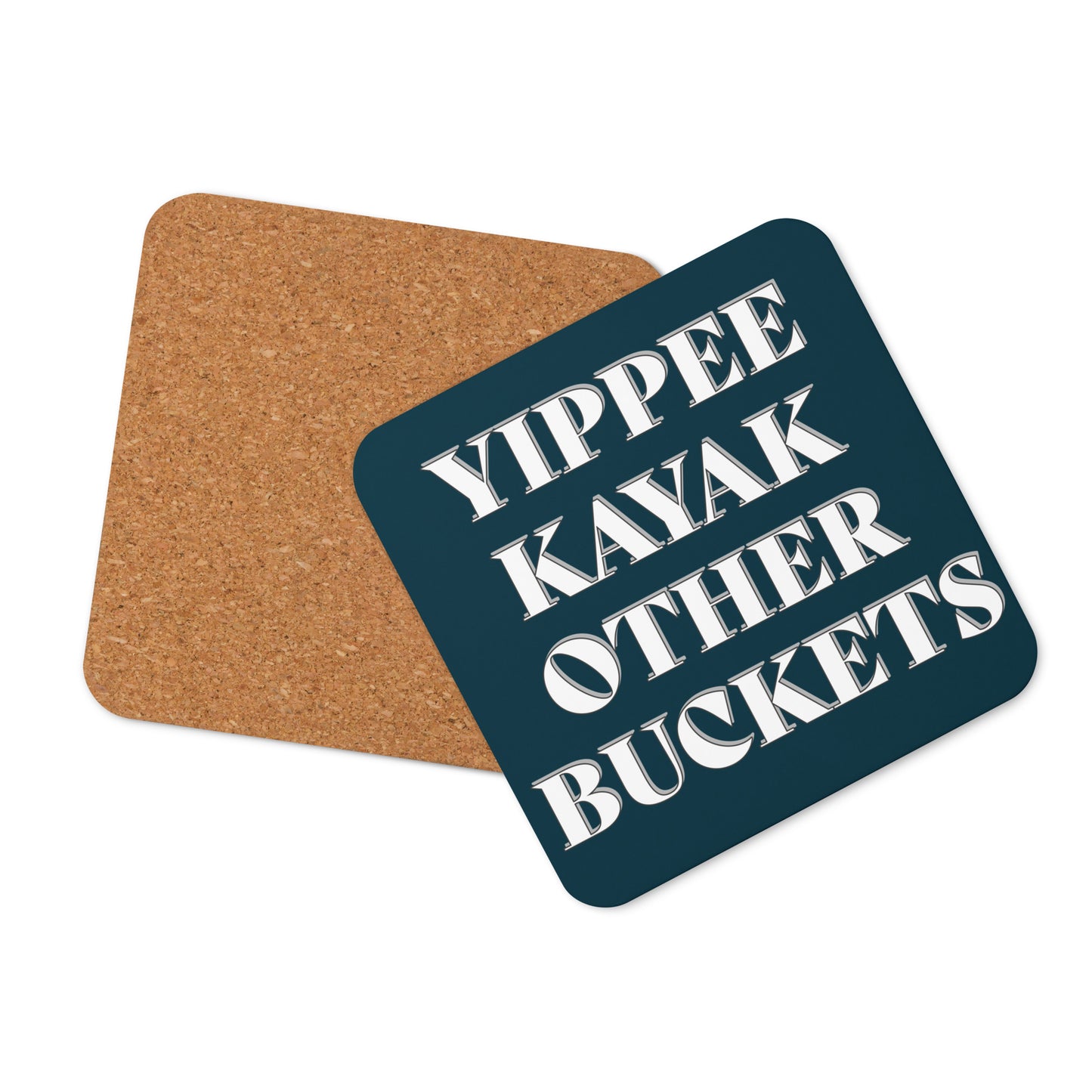 Yippee Kayak Other Buckets Cork-back coaster