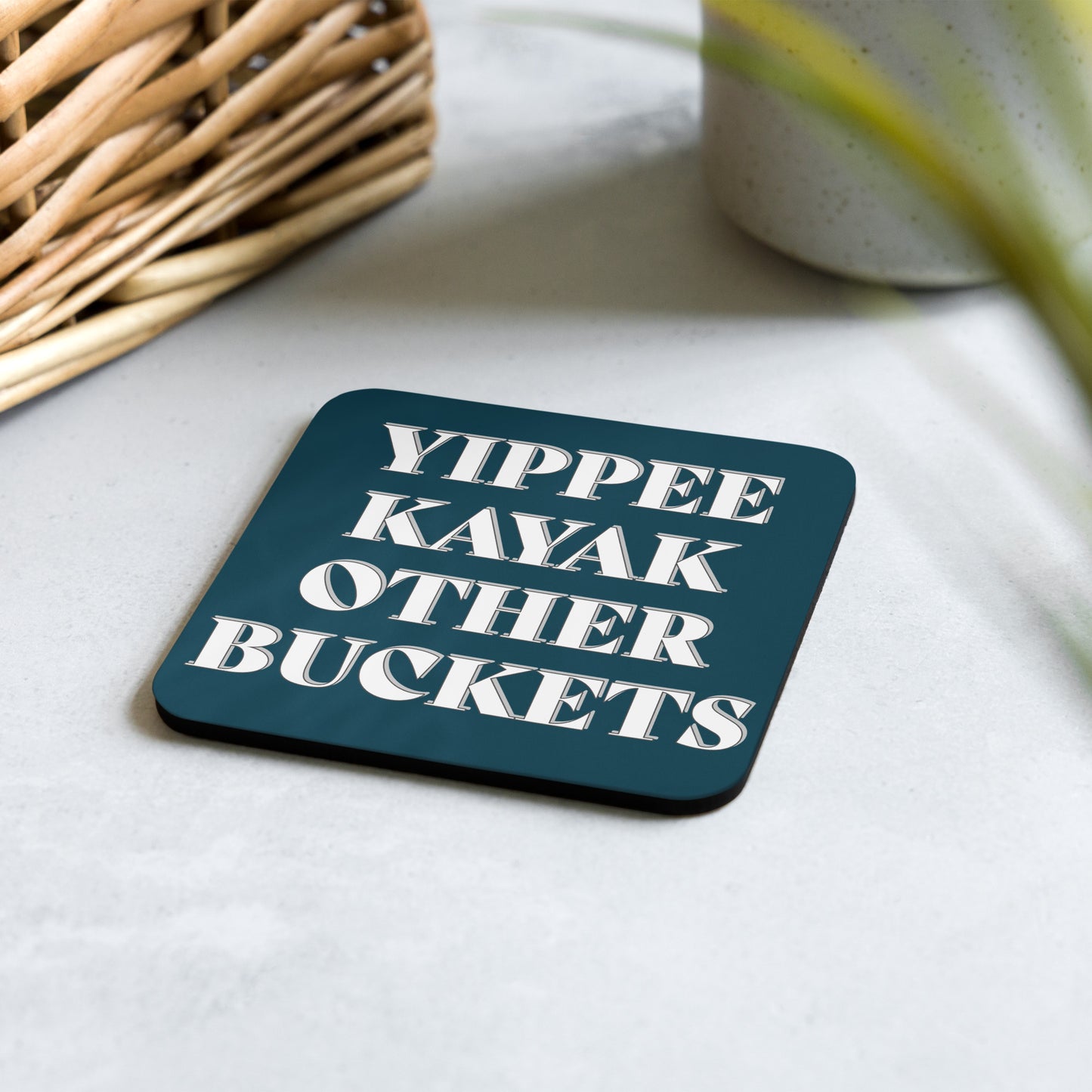 Yippee Kayak Other Buckets Cork-back coaster
