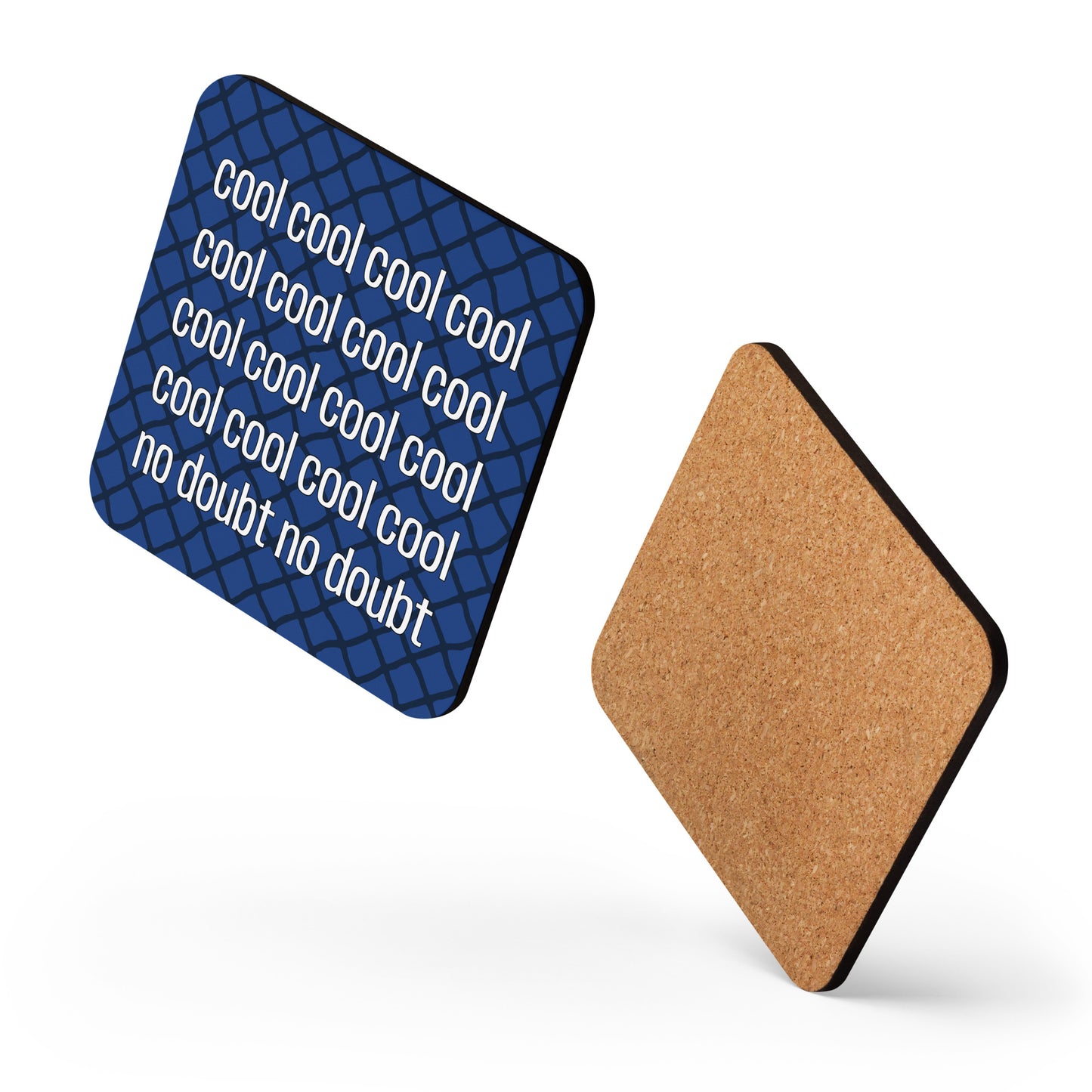 Cool Cool Cool Cool Cork-back coaster