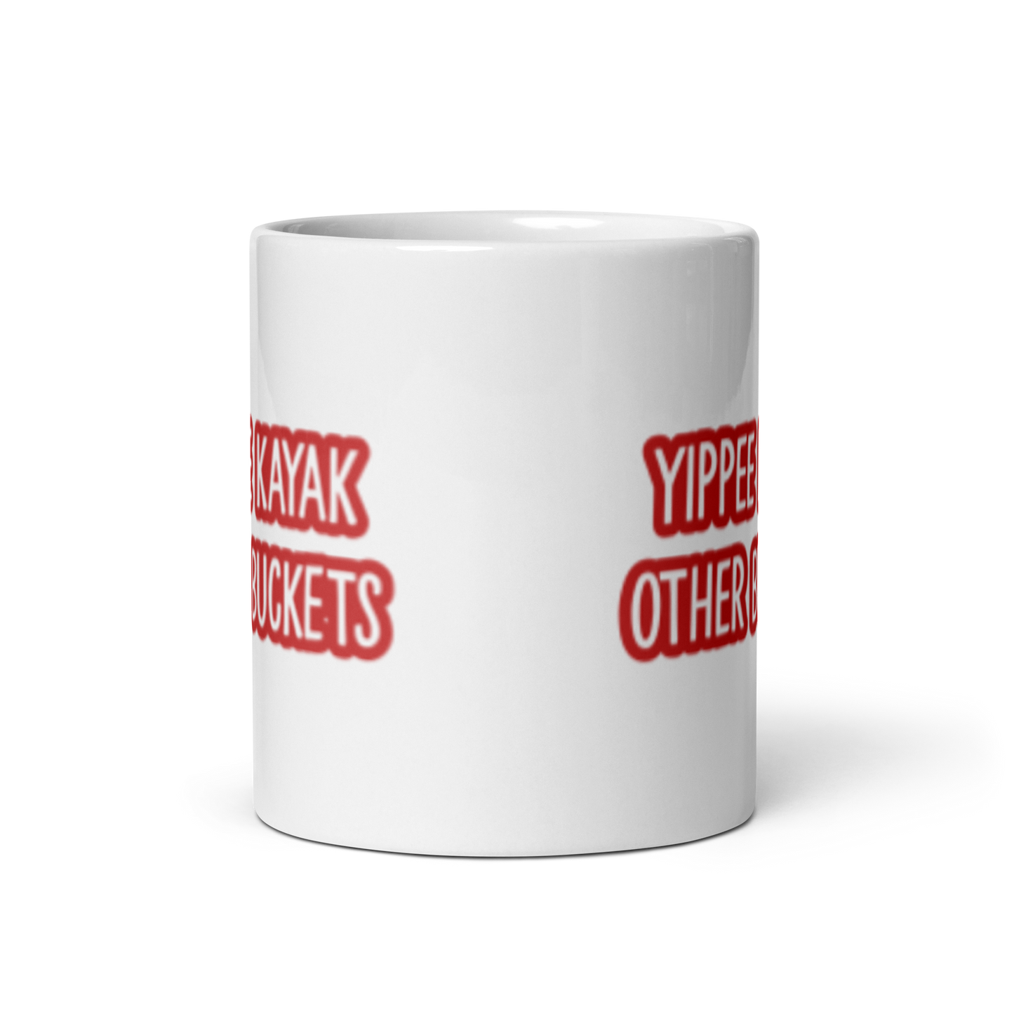 Yippee Kayaks Other Buckets White glossy mug