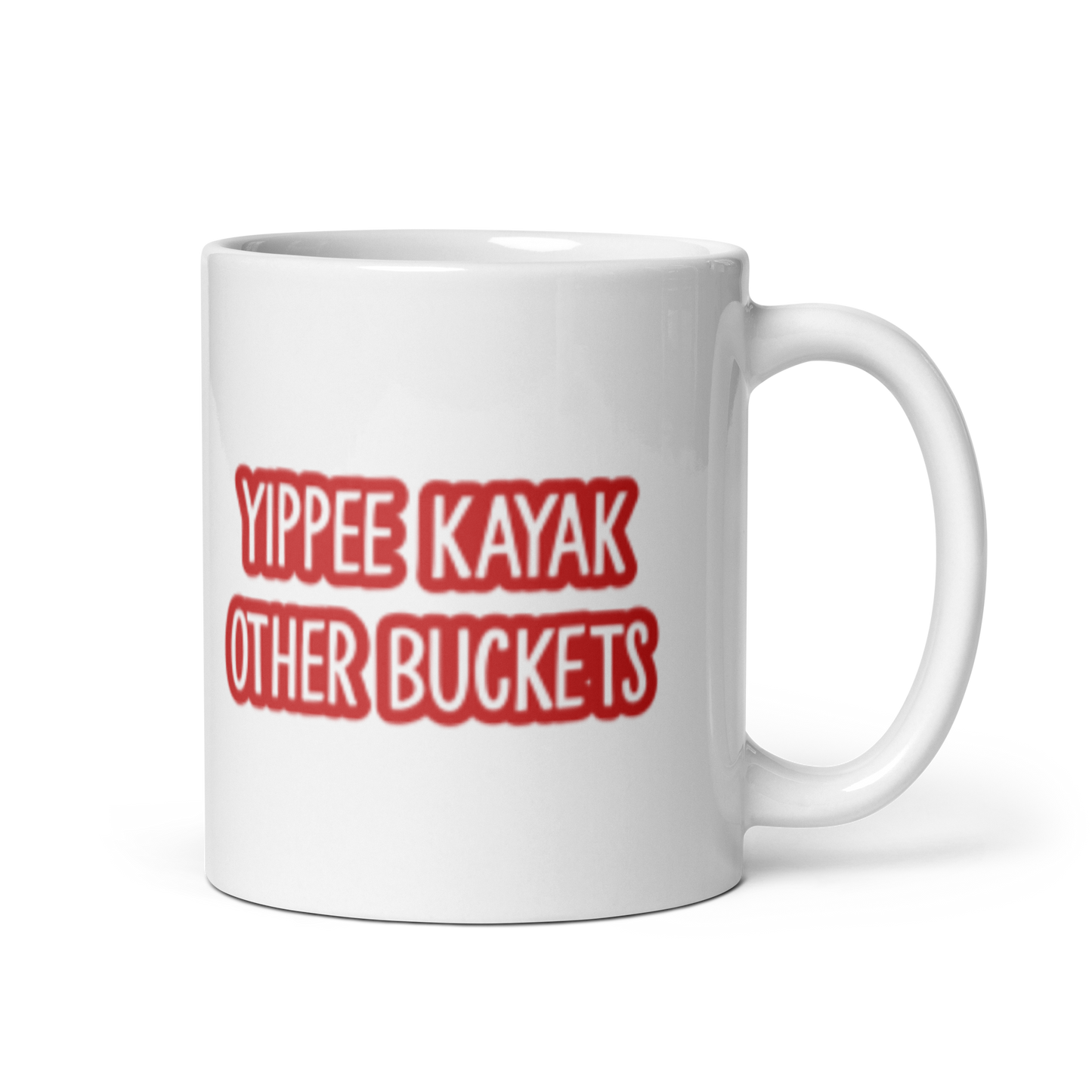Yippee Kayaks Other Buckets White glossy mug