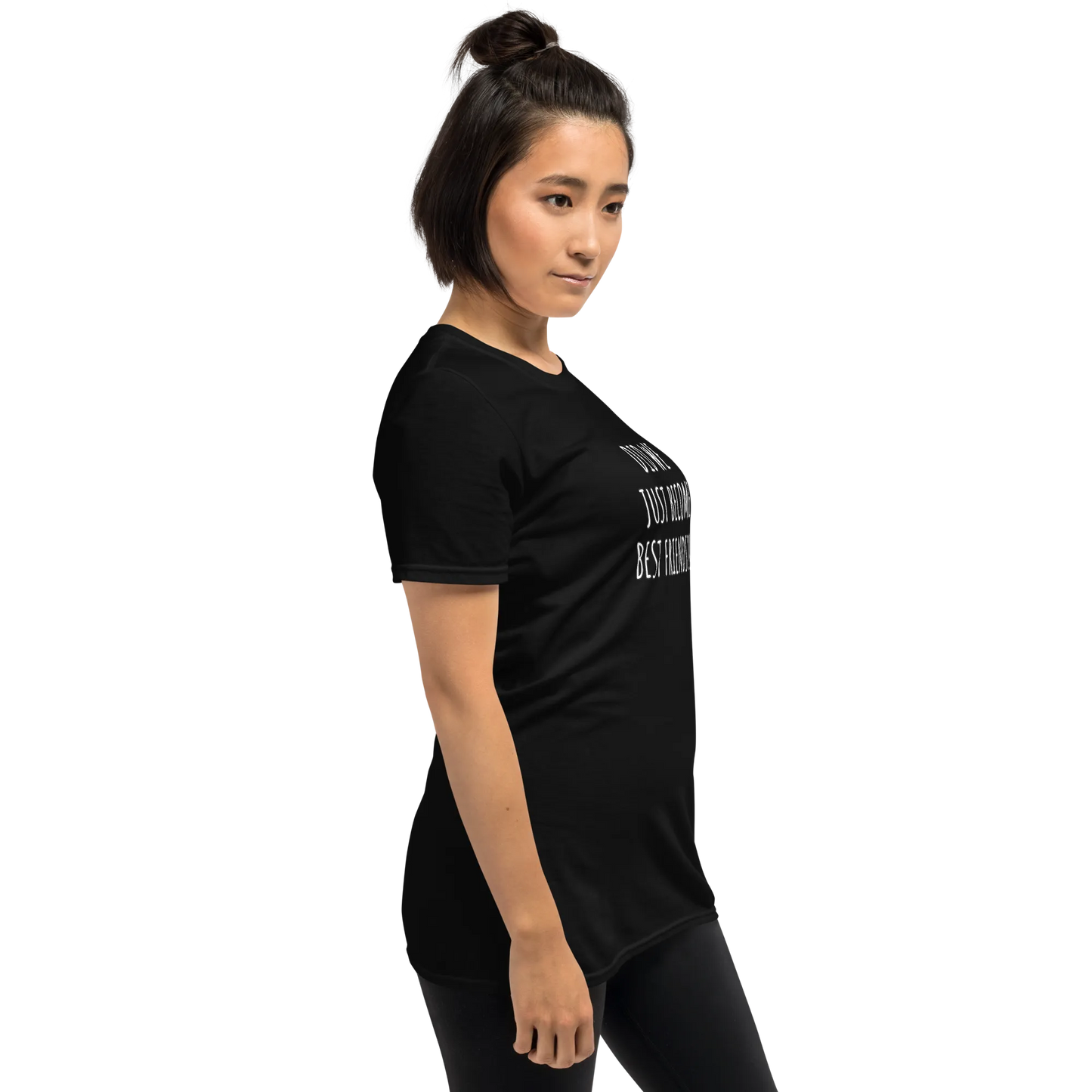 Did We Just Become Best Friends Tee in Black on woman from side