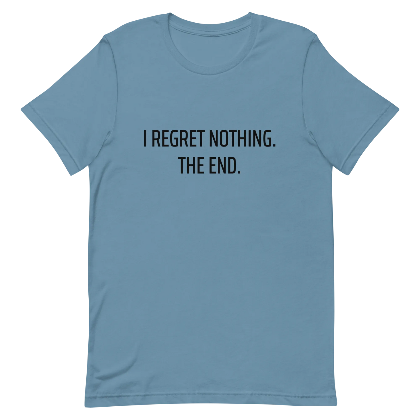 I Regret Nothing Tee in Steel Blue flatlay