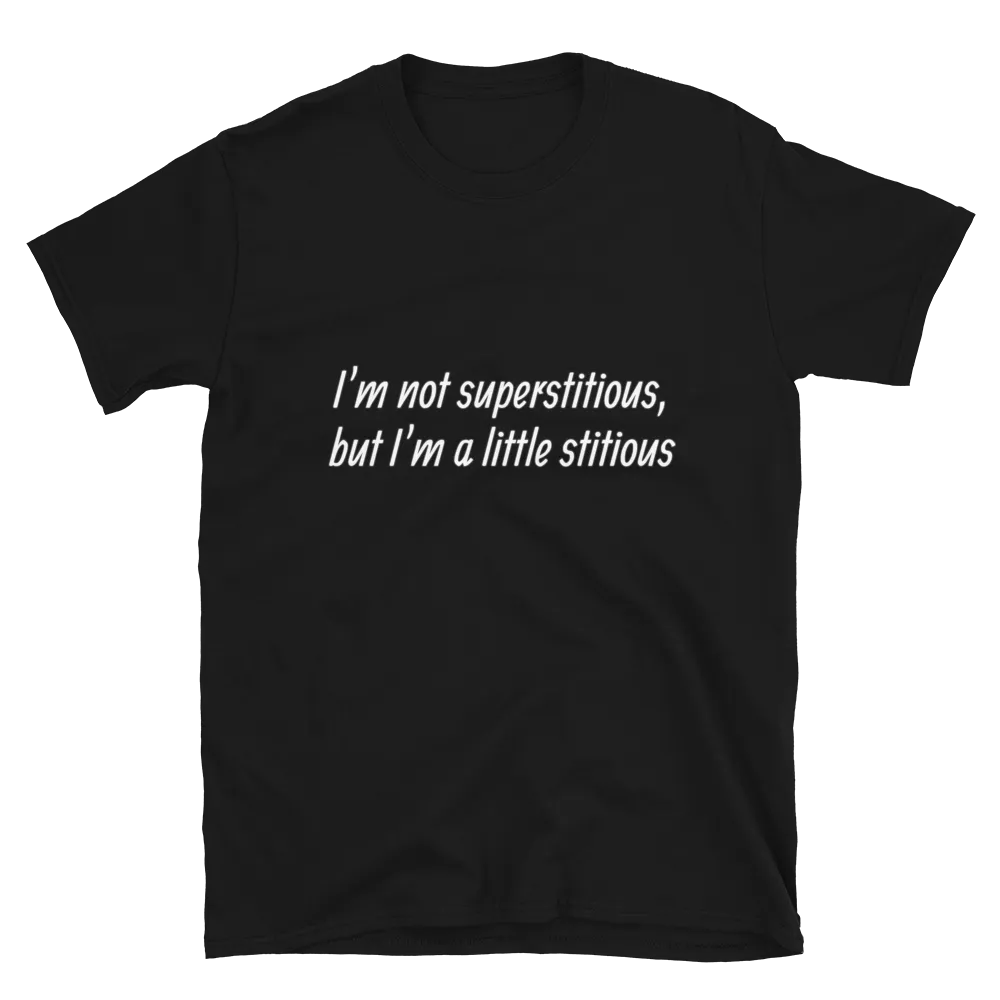 I'm a Little Stitious Tee in Black flatlay