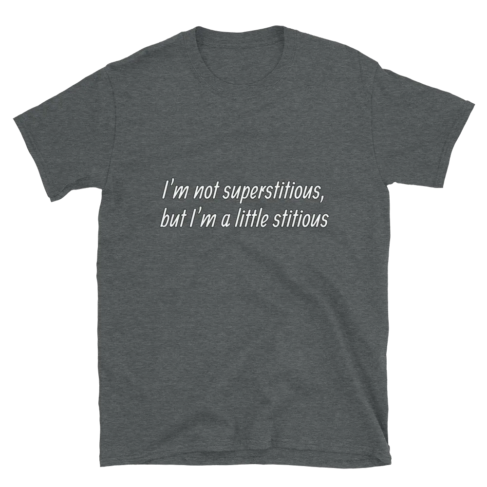I'm a Little Stitious Tee in Dark Heather Grey flatlay