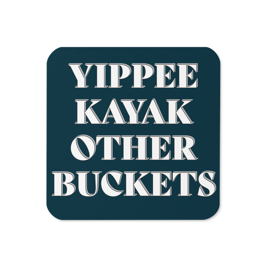 Yippee Kayak Other Buckets Cork-back coaster