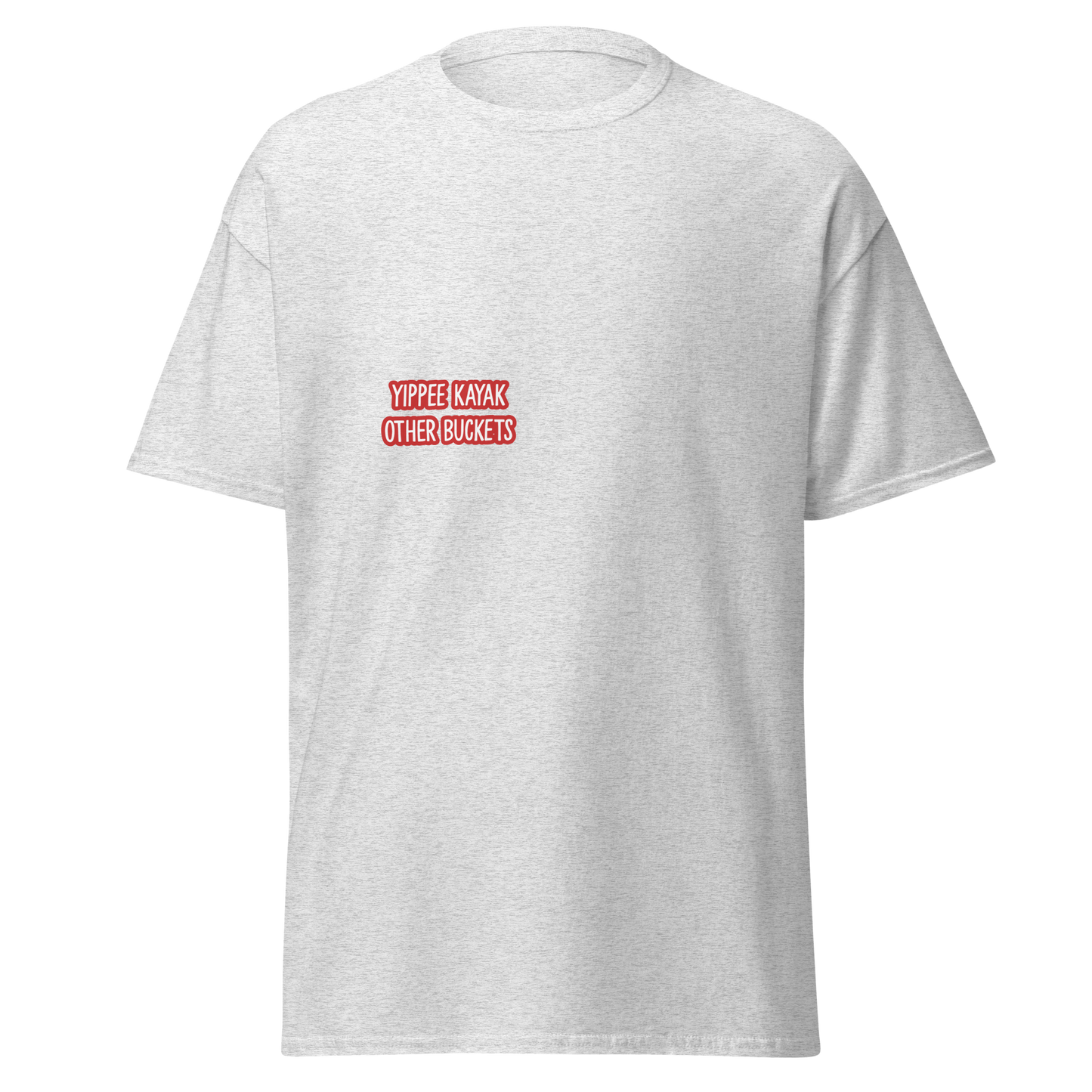 Yippee Kayak Other Buckets Men's classic tee
