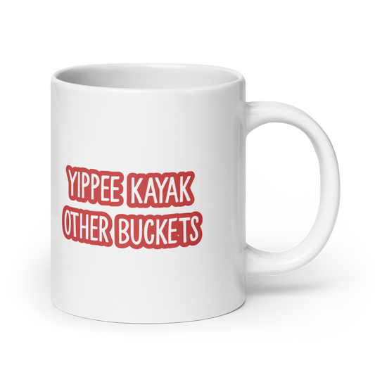 Yippee Kayaks Other Buckets White glossy mug