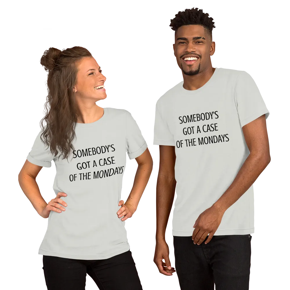 Somebody's Got a Case of the Mondays Tee in Silver on couple