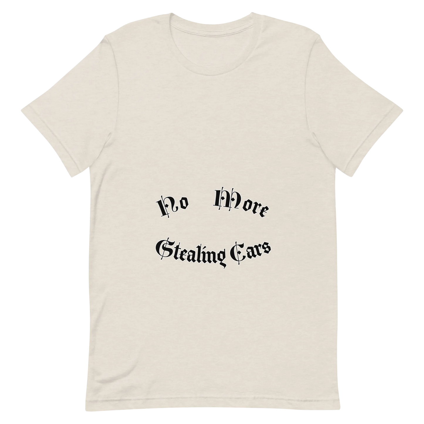 No More Stealing Cars Tee in Heather Dust flatlay